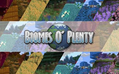 Biomes O’ Plenty en Minecraft: Expansión y Exploración Sin Límites